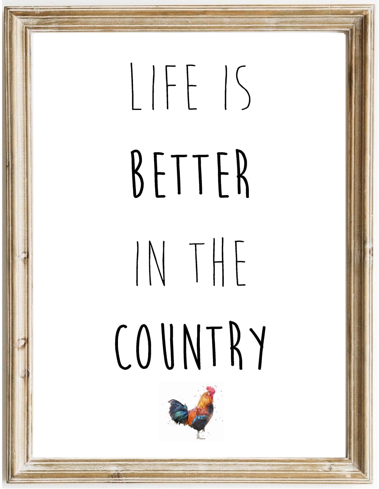Life Is Better In The Country - Chicken - Florence & Lavender
