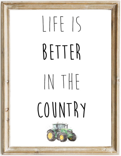 Life Is Better In The Country - Tractor - Florence & Lavender