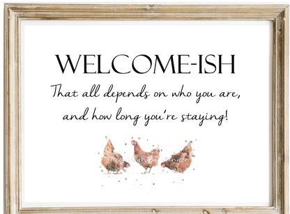 Welcome-Ish Print - Florence & Lavender